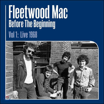 Fleetwood Mac — Before The Beginning Vol 1: Live 1968 앨범 커버