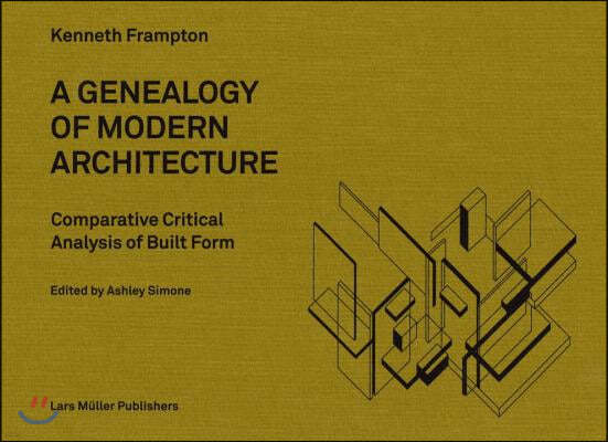 Genealogy of Modern Architecture