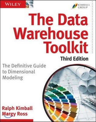 The Data Warehouse Toolkit: The Definitive Guide to Dimensional Modeling