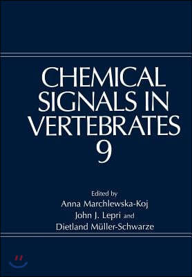 Chemical Signals in Vertebrates 9