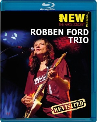 Robben Ford Trio - New Morning: The Paris Concert
