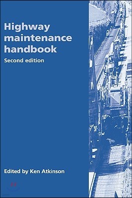 Highway Maintenance Handbook, 2nd Edition