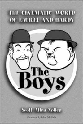 The Boys: The Cinematic World of Laurel and Hardy