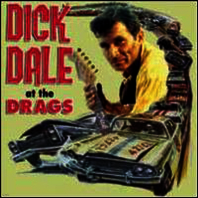 Dick Dale — At The Drags 앨범 커버