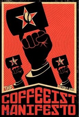 The Coffeeist Manifesto
