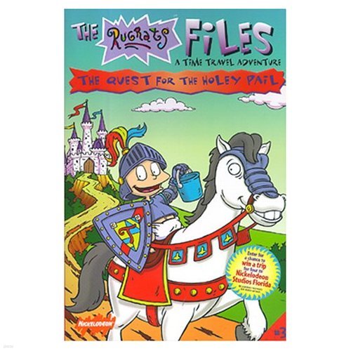 Rugrats Files The Quest For The Holey Pail: A Time Travel Adventure