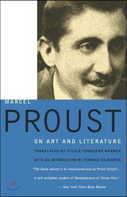 Proust on Art and Literature