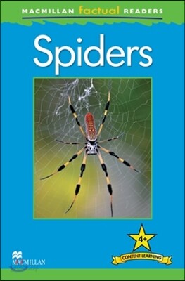 Macmillan Factual Readers Level 4+: Spiders