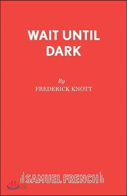 Wait Until Dark