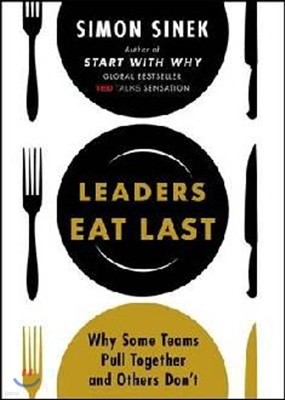Leaders Eat Last