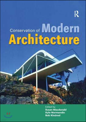 Conservation of Modern Architecture