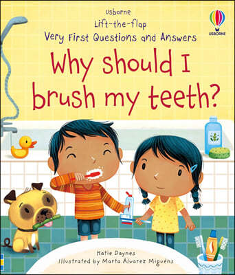 The Very First Questions and Answers Why Should I Brush My Teeth?