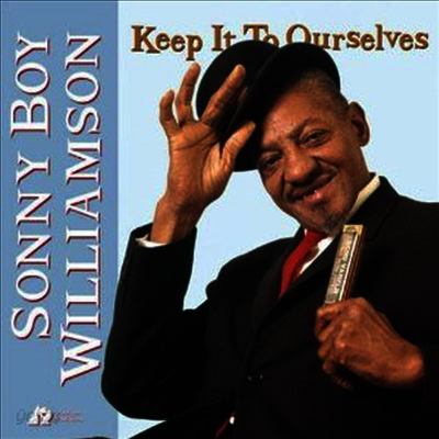 Sonny Boy Williamson - Keep It to Ourselves (Ltd. Ed)(Super Analog)(200G)(LP)