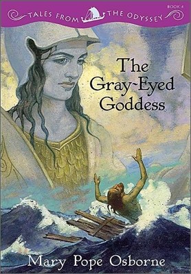 Tales from the Odyssey #4: The Gray-Eyed Goddess