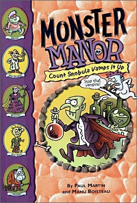 Monster Manor #6 : Count Snobula Vamps It Up