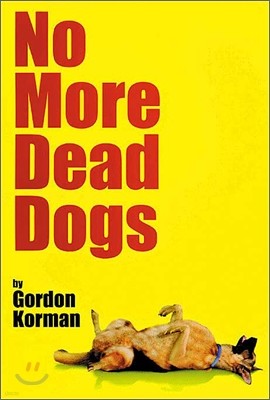 No More Dead Dogs