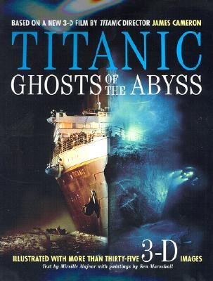 Titanic: Ghosts of the Abyss with Other