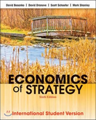 Economics of Strategy, 6/e (IE)