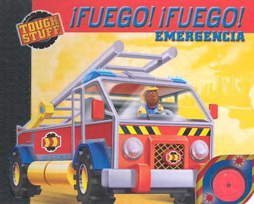 Fuego! Fuego! Emergencia