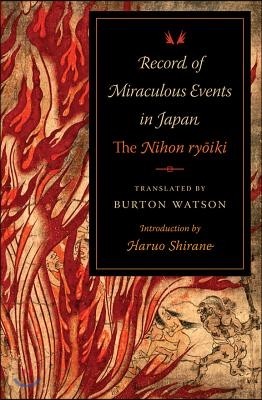 Record of Miraculous Events in Japan: The Nihon Ryoiki