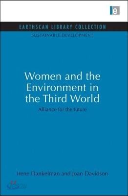 Women and the Environment in the Third World