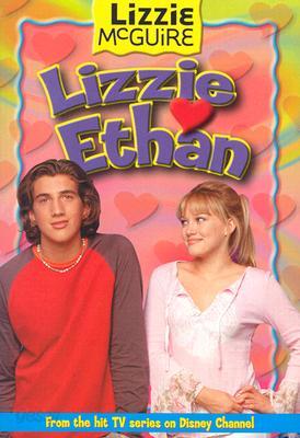 Lizzie McGuire Junior Novel #10 : Lizzie Loves Ethan