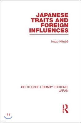 Japanese Traits and Foreign Influences