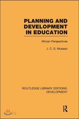 Planning and Development in Education