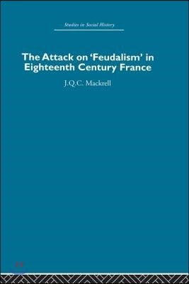 Attack on Feudalism in Eighteenth-Century France