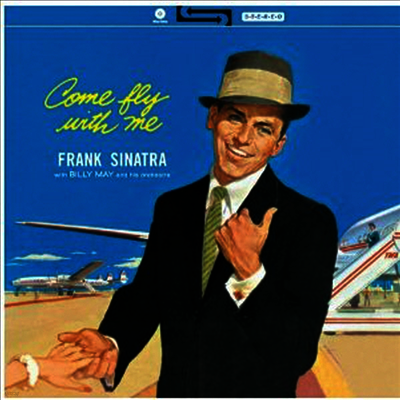 Frank Sinatra — Come Fly With Me! 앨범 커버