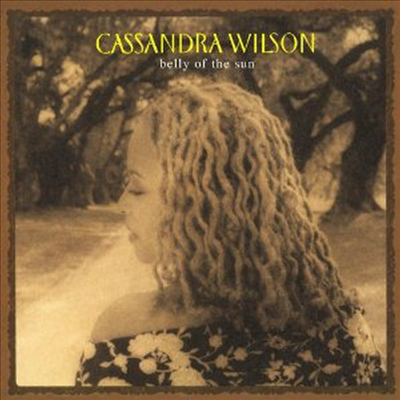 Cassandra Wilson - Belly Of The Sun (Ltd. Ed)(180G)(2LP)