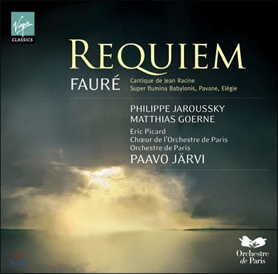 Paavo Jarvi / Matthias Goerne :  (Faure: Requiem, Op. 48)