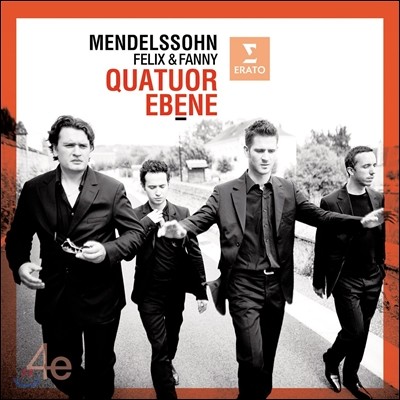 Quatuor Ebene ൨:   (Felix / Fanny Mendelssohn; String Quartets)