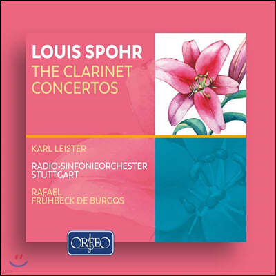 Karl Leister ̽ : Ŭ󸮳 ְ 1-4 (Louis Spohr: The Clarinet Concertos)