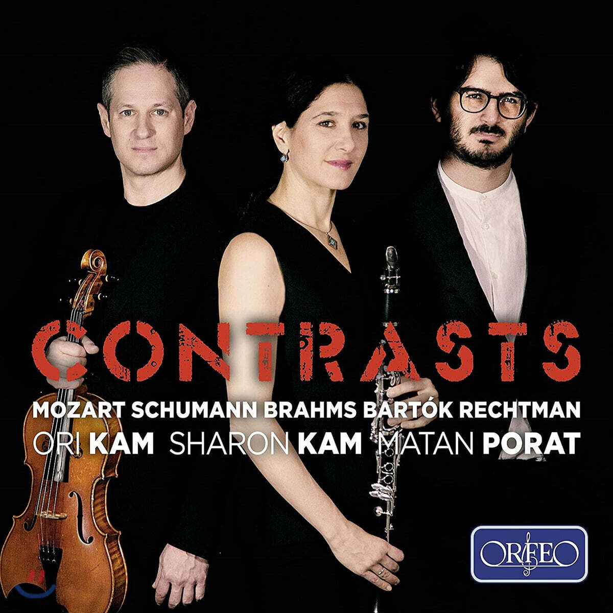 Sharon Kam / Ori Kam / Matan Porat 모차르트: 케겔슈타트 트리오, 슈만: 동화 이야기, 브람스: 두 개의 노래 외 (Contrasts)