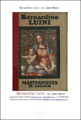  ̴ (Bernardino Luini, by James Mason)