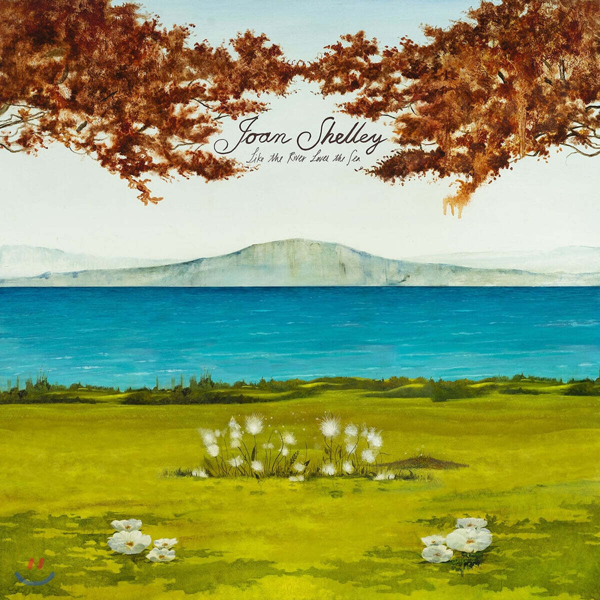 Joan Shelley (조안 쉘리) - 6집 Like The River Loves The Sea