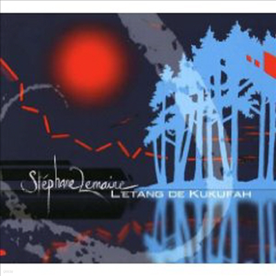 Stephane Lemaire - L'Etang De Kukufah (CD)