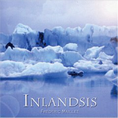 Frederic Maillet - Inlandsis (CD)