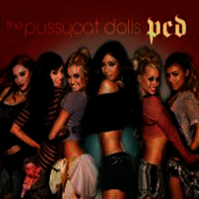 Pussycat Dolls - PCD (2CD) (Tour Edition)