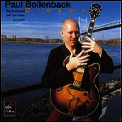 Paul Bollenback - Dreams (CD)