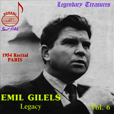 에밀 길렐스의 유산 6집 - 1954년 파리 리사이틀 (Emil Gilels Legacy Vol. 6 - 1954 Recital Paris)(CD) - Emil Gilels