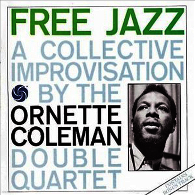 Ornette Coleman — Free Jazz (A Collective Improvisation) 앨범 커버