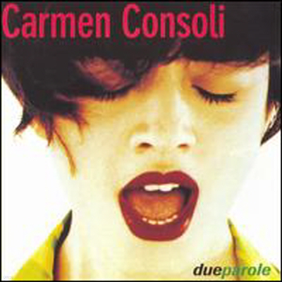 Carmen Consoli - Due Parole (CD)
