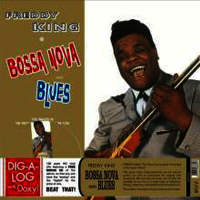 Freddy King — Bossa Nova And Blues (Limited Edition) 앨범 커버