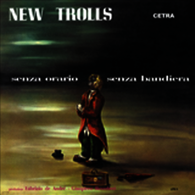 New Trolls — Senza Orario Senza Bandiera (Gatefold Sleeve) 앨범 커버