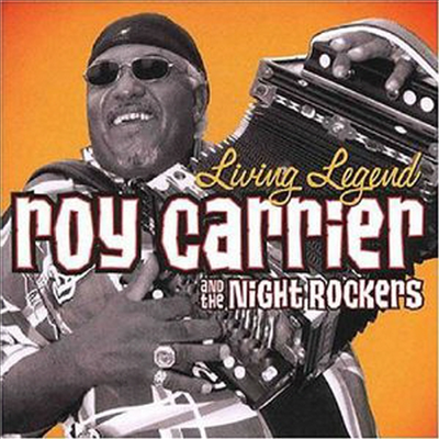 Roy Carrier - Living Legend (CD)