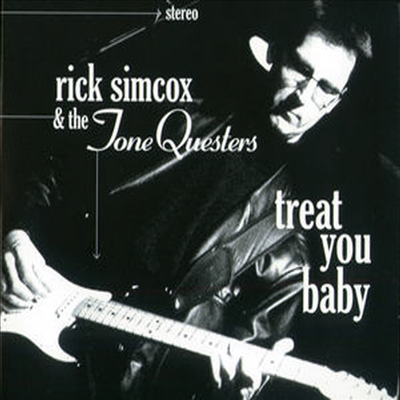 Rick Simcox - Treat You Baby (CD)