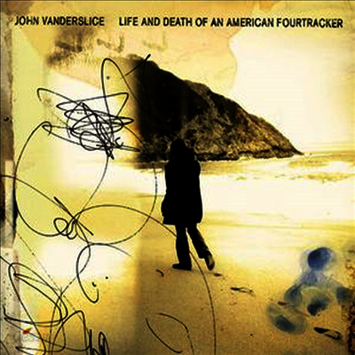 John Vanderslice - Life & Death Of An American Fourtracker (LP)