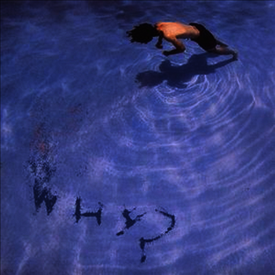 Why? — Oaklandazulasylum 앨범 커버